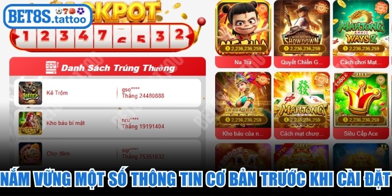 Nắm vững một số thông tin cơ bản trước khi cài đặt app BET8S