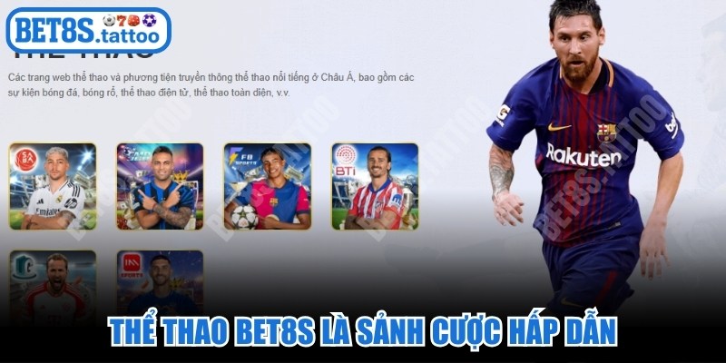 Thể thao BET8s là sảnh cược hấp dẫn, thu hút nhiều người tham gia