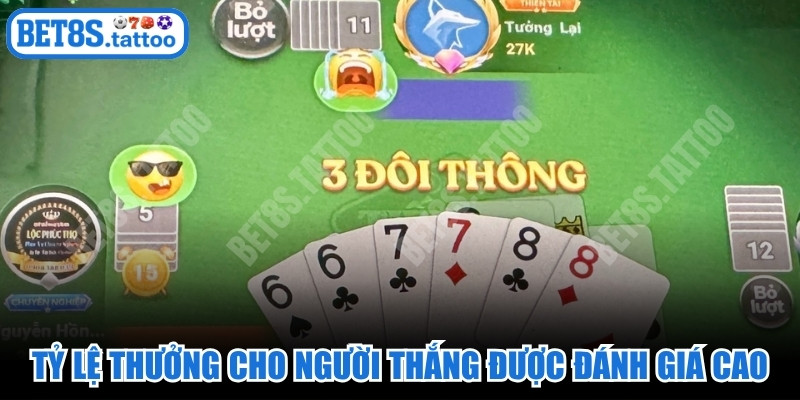 Tỷ lệ thưởng cho người thắng game bài được đánh giá rất cao