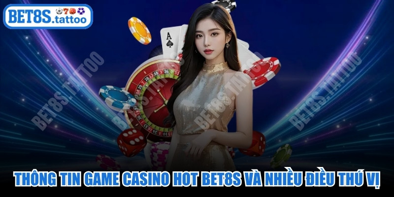 Thông Tin Game Casino Hot
